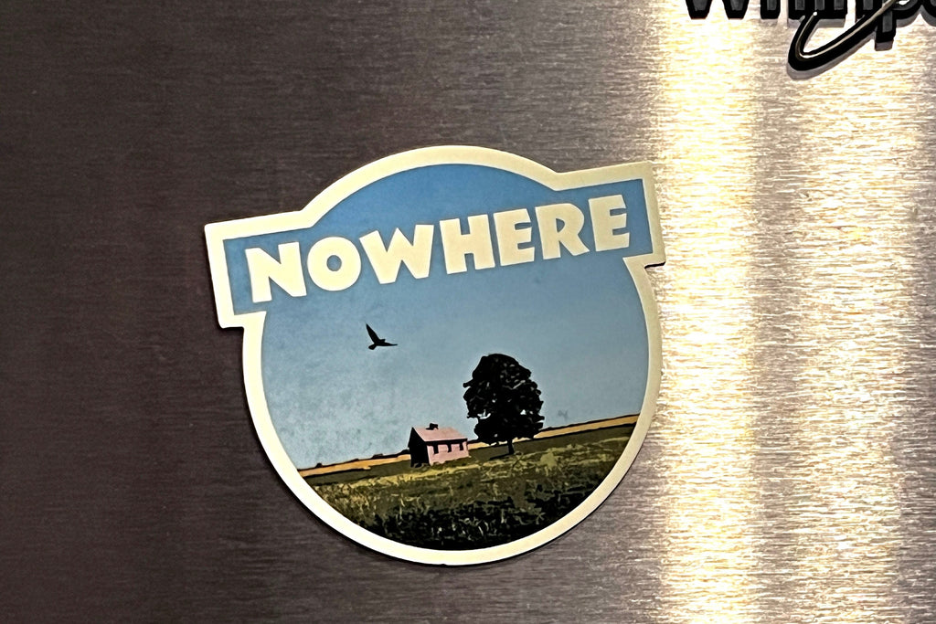Nowhere magnet, vintage style fridge magnet